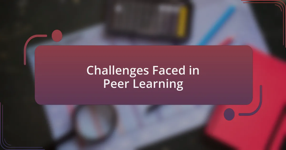 Challenges Faced in Peer Learning