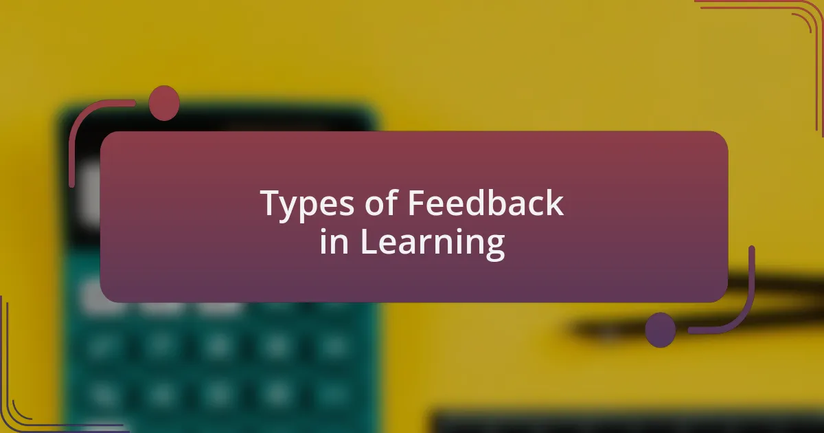 Types of Feedback in Learning